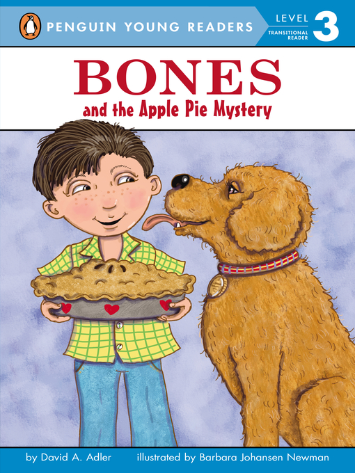 Title details for Bones and the Apple Pie Mystery by David A. Adler - Available